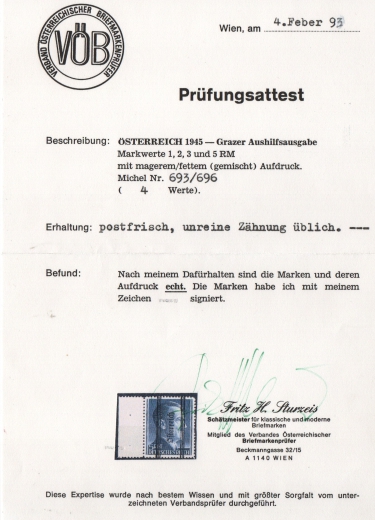 Österreich 1945, Mi.- Nrn.: 693 I B, 694 IA, 696 IA+ 696 IIA, **, je vom Sr., Attest Sturzeis VÖB: echt und ...! Selten!