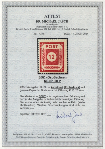 Ostsachsen, 1945, Mi.- Nr.: 60 P, *, mit aktuellem Fotoattest Dr. Jasch BPP: echt und ......! Sehr selten!