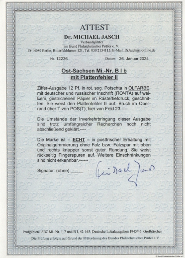 Ost- Sachsen, 1945, Mi.- Nr.: BI b+ Plf II, sogenannte Potschta, **, akt. Fotoattest Dr. Jasch BPP: echt + ....! Kabinettstück!