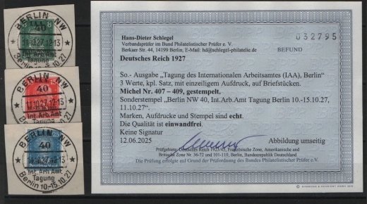 DR / Weimar, 1927, Mi.- Nrn.: 407- 409, gestempelt auf Briefstück, mit Sonderstempel! Akt. Befund Schlegel BPPe+e!Luxussatz! Selten!