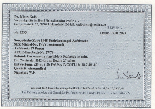 SBZ, Handstempel, 1948, Mi.- Nr.: IVa V, Bez. 27, Pausa, gestempelt, akt. FB Dr. Kalb BPP: e+e! Luxusstück! Selten!