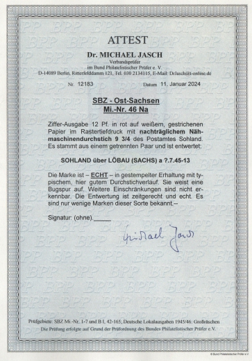 Ost- Sachsen, 1945, Mi.- Nr.: 46 Na, Postmeistertrennung Sohland!, gestempelt, akt. Fotoattest Dr. Jasch BPP: echt + ....! Kabinettstück!