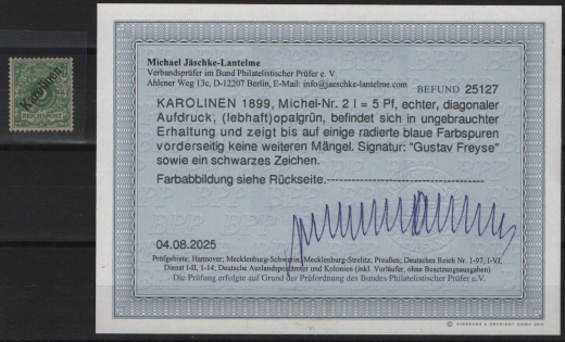 Dt. Kolonien, Karolinen, 1899, Mi.- Nr.: 2 I, *! Akt. Befund Jäschke- L. BPP: e+ ....! Kabinettstück! Selten!