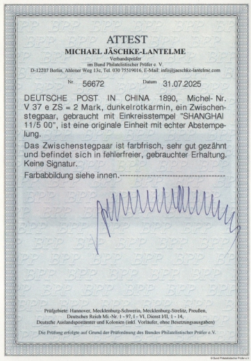 Dt. Auslandspostämter, China, 1900, Mi.- Nrn.: V 37e ZS, gestempelt! Akt. FA. Jäschke- L. BPP; e+e! RR!