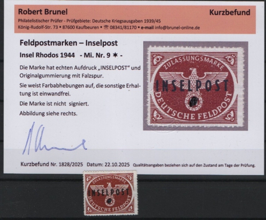 III. Reich, Feldpost / Inselfeldpost, 1944, Mi.- Nr.: 9, `* / ungebraucht, akt. Befund Brunel: e. + ...! Kabinettstück! Selten!
