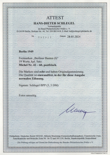 Berlin, 1949, Mi.- Nrn.: 42- 60, **, kpl. Satz. mit akt. Fotoattest Schlegel BPP! e+e! Luxussatz!