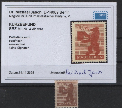 SBZ, 1945, Berlin / Brandenburg, Mi.- Nr.: 4 Ab waz, **, akt K.- Befund Dr. Jasch BPP: e+e! Luxusstück! Selten!