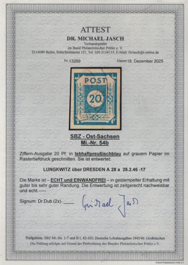 SBZ, Ostsachsen, 1946, Mi.- Nr.: 54 b, gestempelt! Akt. Dr. Jasch BPP; e + e! Luxusstück! Sehr selten! RRR! Eine Legende!
