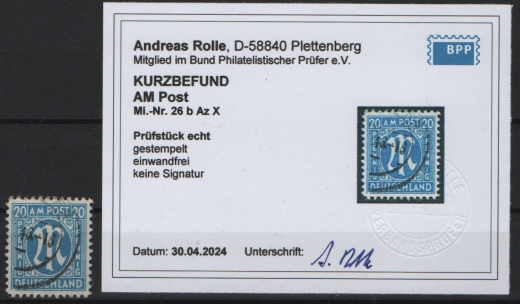 Bizone, AM- Post, 1945, Mi.- Nr.: 26 b Az (mit Plf. X), gestempelt, akt. K.- Befund Rolle BPP; e+e! Luxusstück! Selten!