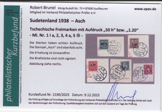 III. Reich / Dt. Bes. Sudetenland, 1938, Asch, Mi.- Nr.: 1Ia, 2, 3, 4a + 5, je auf kl. Briefstück! Akt. FB Brunel VPeV. : e+ e! Selten!