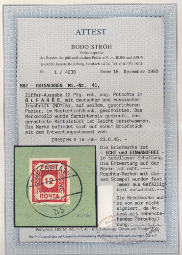 Ost- Sachsen, 1945, Mi.- Nr.: BI b (ex 41), sogen. Potschta, auf kl. Briefstk., FA Ströh BPP: e + e! Luxusstück! Selten!