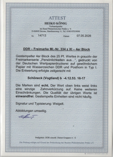 DDR, 1953, Mi.- Nr.: 334 z XI (im 4er- Block!), gestempelt, akt. FA König BPP: e + ...! Prachtstück! Top- Rarität der DDR!