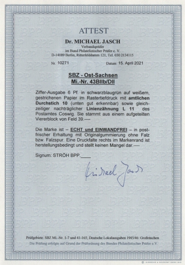 Ost- Sachsen, 1945, Mi.- Nr.: 43 BIIb / DII, **, akt. Fotoattest Dr. Jasch BPP: echt + einwandfrei! Luxusstück!