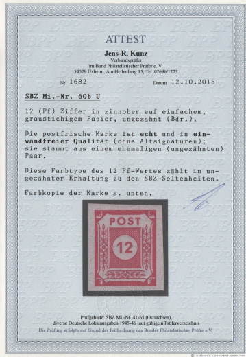 Ostsachsen, 1945, Mi.- Nr.: 60 b U, **, mit Fotoattest Kunz BPP: echt und einwandfrei! Sehr selten!