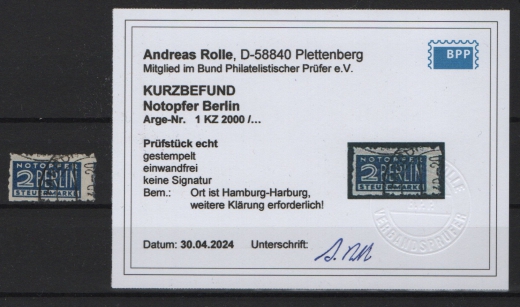 Bizone, 1948, Notopfer Berlin, Arge: 1 KZ 2000/ ... / Mi.- Nr.: 2 Wz. 3X, gestempelt, mit akt. K.- Befund Rolle BPP; echt und einwandfrei! Sehr selten!
