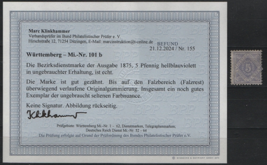 Württemberg, 1875, Bezirksdienstmarke Mi.- Nr.: 101 b, *, akt. FB- Klinkhammer BPP: e + ...! Gutes Kabinettstück, sehr selten!