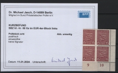SBZ, Provinz- Sachsen, 1945, Mi.- Nr.: 80 Xa EUR- 4er- Block, **, akt. Kurz- Befund Dr. Jasch BPP: echt + einwandfrei, Luxusstück!
