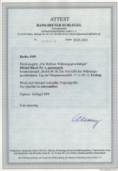 Berlin, 1949, Mi.- Nr.: Bl. 1, gestempelt mit Ersttags- Sonderstempel, mit akt. Fotoattest Schlegel BPP! e+e! Luxusstück!